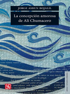 cover image of La concepción amorosa de Alí Chumacero